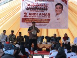 Andi Amar Ma’ruf Mendorong Kumpul Relawan untuk Menganut Politik Santun dan Membangun Bukan Untuk Menjatuhkan