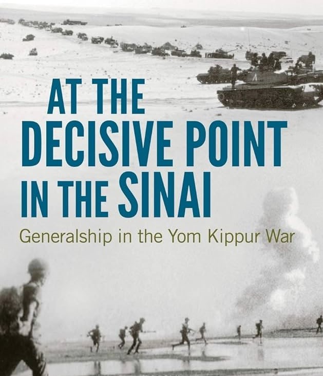 The Crucial Moment in the Sinai, Leadership in the Yom Kippur War