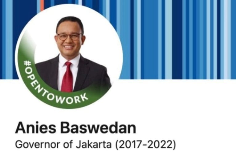 Ubah Status Profil LinkedIn Menjadi OpenToWork, Akun Anies Terbuka untuk Pertemanan dan Sulit Diakses